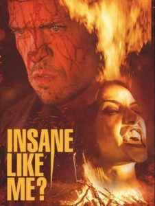 Insane Like Me