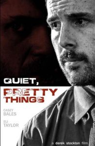 Quiet Pretty Things
