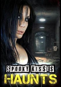 Spooky Kisses Haunts