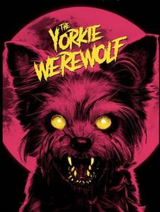 The Yorkie Werewolf